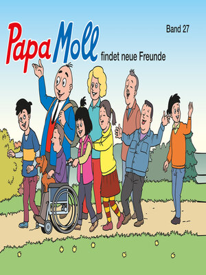 cover image of Papa Moll findet neue Freunde